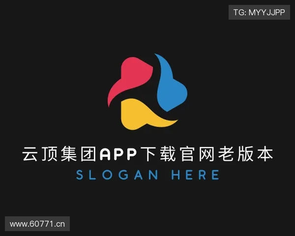 知道云顶集团app下载官网老版本